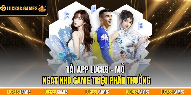 Tải app LUCK8